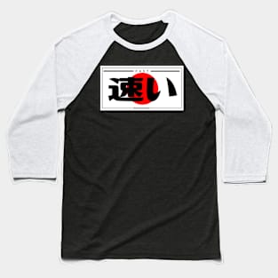 JDM "Fast" Bumper Sticker Japanese License Plate Style Baseball T-Shirt